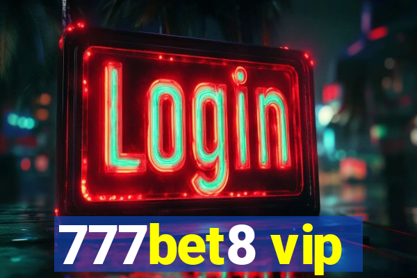 777bet8 vip